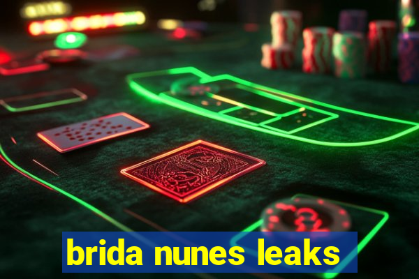 brida nunes leaks