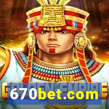 670bet.com