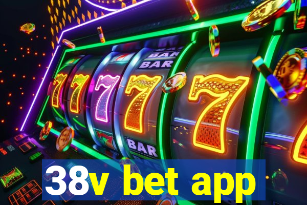 38v bet app
