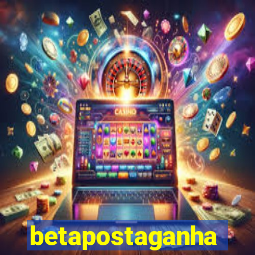 betapostaganha