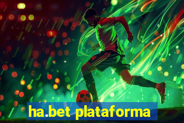 ha.bet plataforma