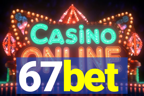 67bet
