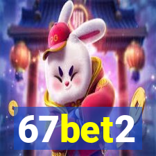 67bet2