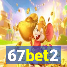 67bet2