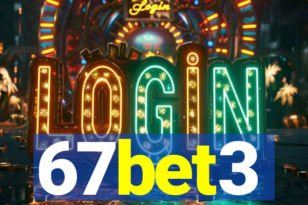 67bet3