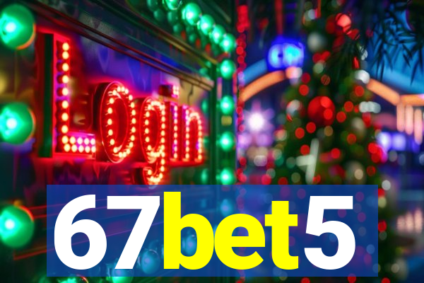 67bet5