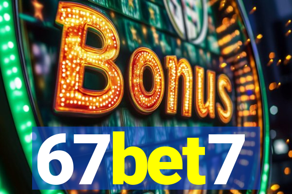 67bet7