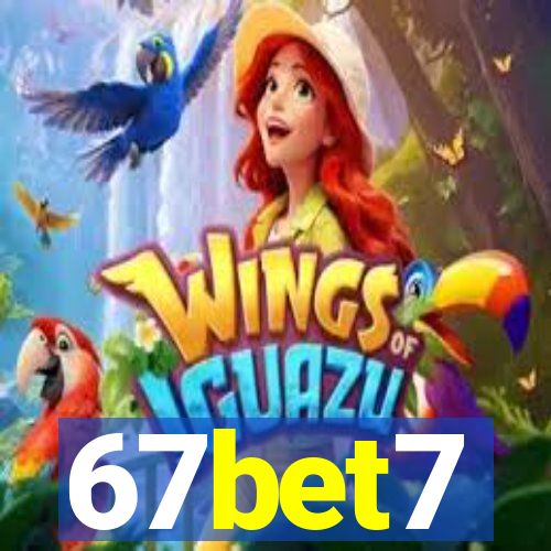 67bet7