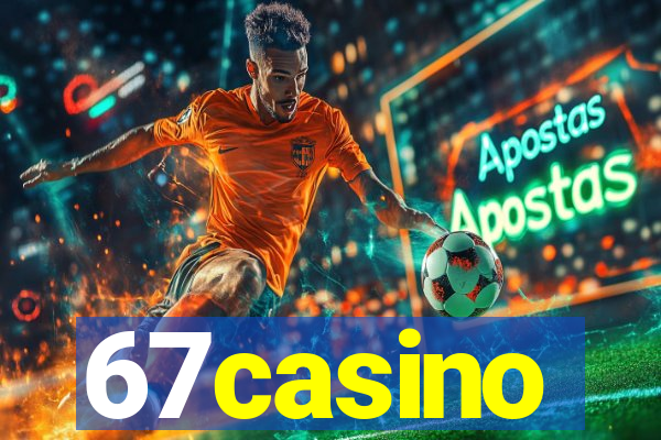 67casino