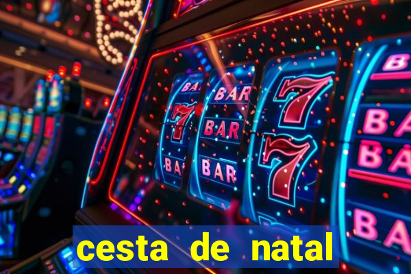 cesta de natal porto alegre