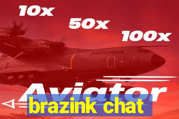 brazink chat