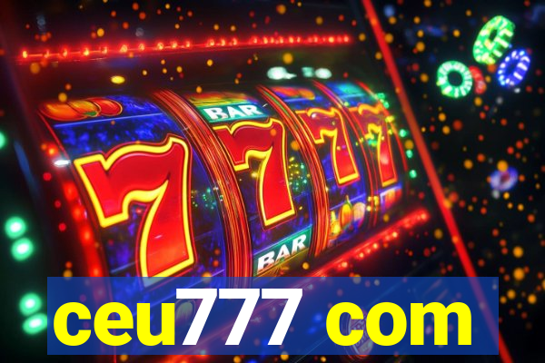 ceu777 com