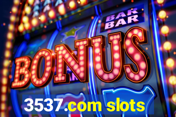 3537.com slots