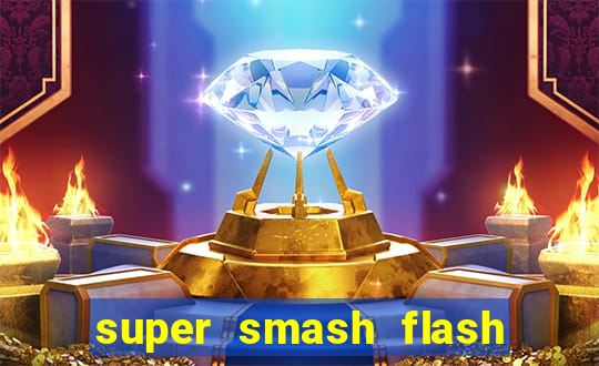 super smash flash 2 completo no jogos 360
