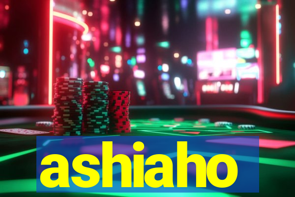 ashiaho
