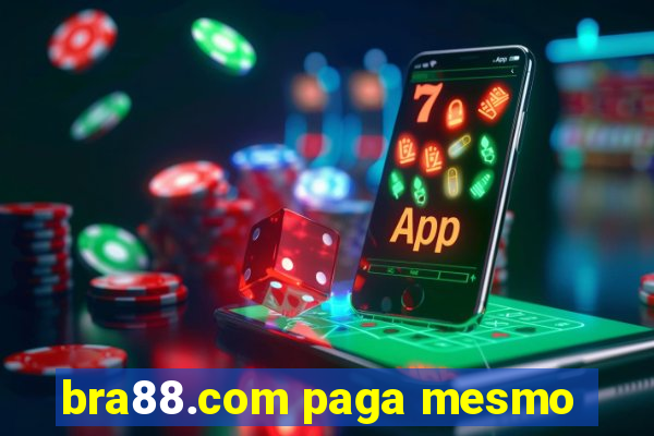 bra88.com paga mesmo