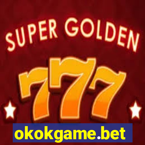 okokgame.bet