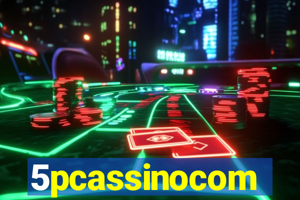 5pcassinocom