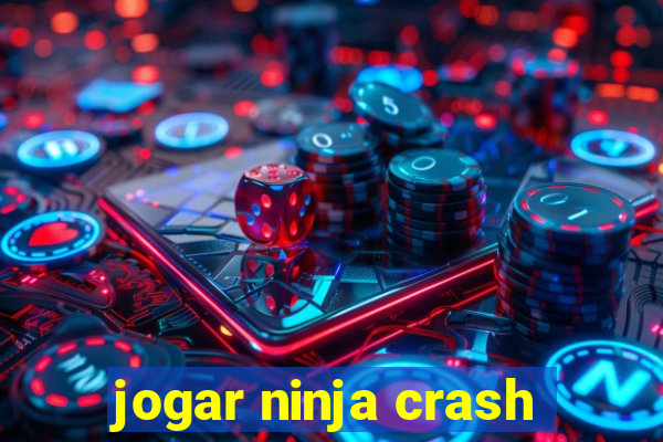 jogar ninja crash