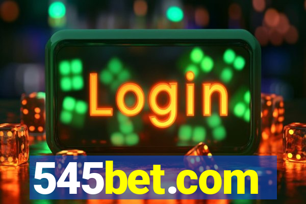 545bet.com
