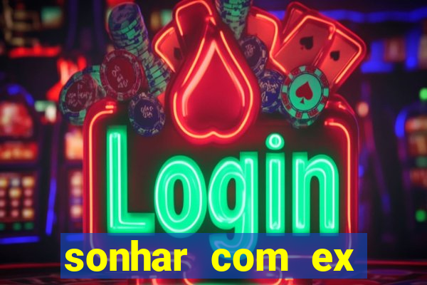 sonhar com ex colega de trabalho