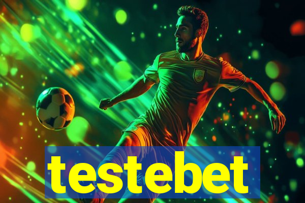 testebet