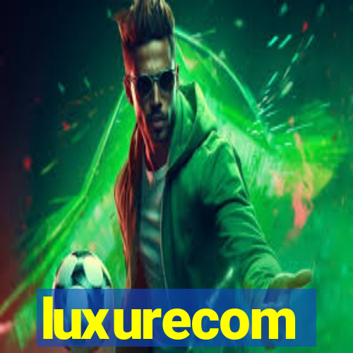 luxurecom