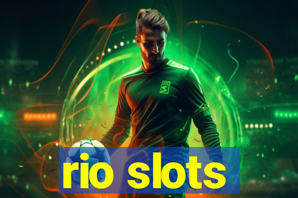 rio slots