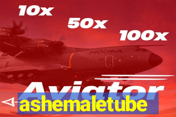ashemaletube