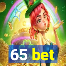 65 bet