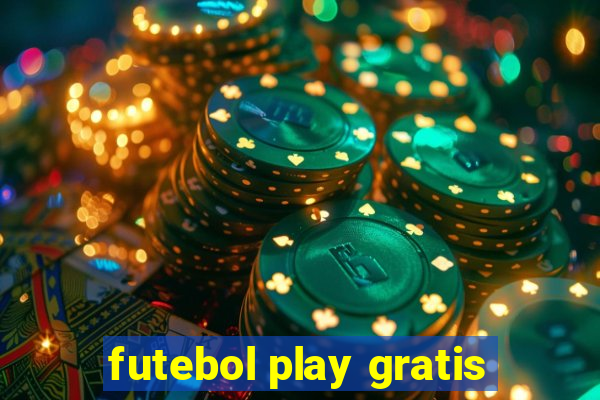 futebol play gratis