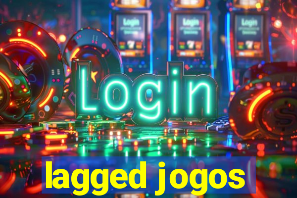 lagged jogos