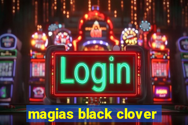 magias black clover