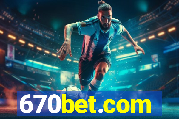 670bet.com