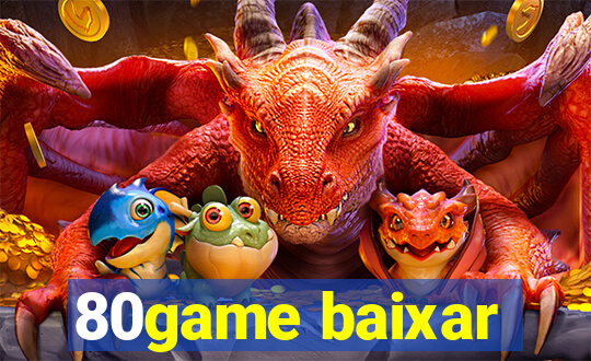 80game baixar