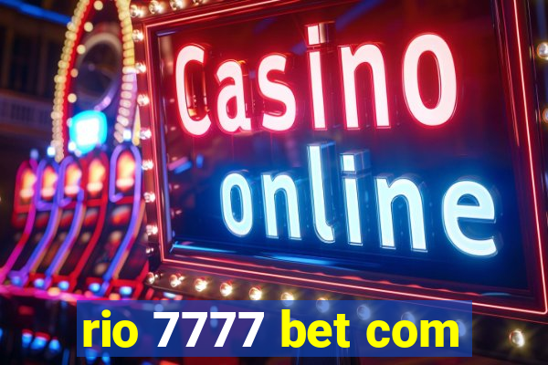 rio 7777 bet com