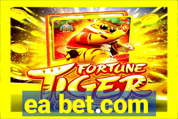 ea bet.com