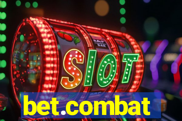 bet.combat