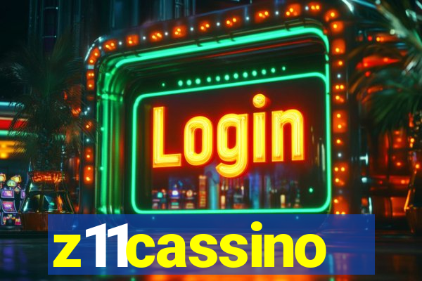z11cassino