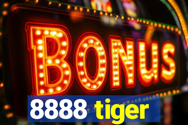 8888 tiger