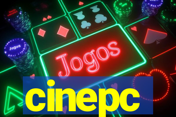 cinepc