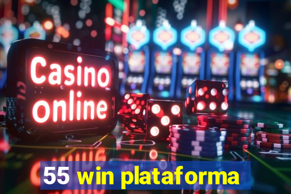 55 win plataforma