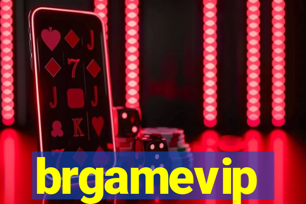 brgamevip