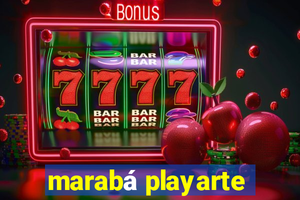 marabá playarte