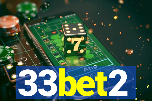 33bet2