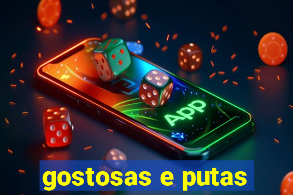 gostosas e putas