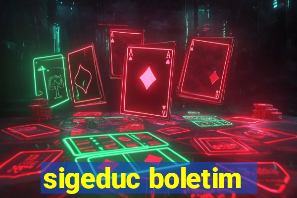 sigeduc boletim