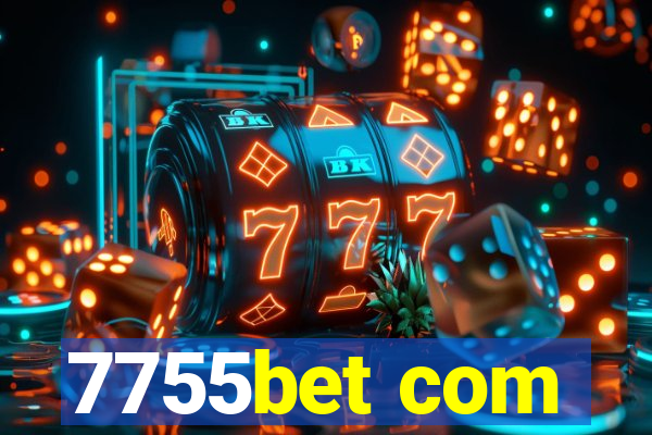 7755bet com