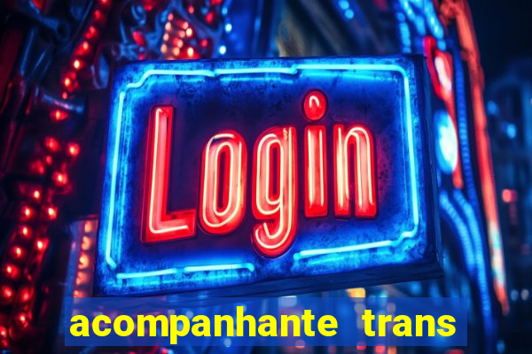 acompanhante trans baixada fluminense