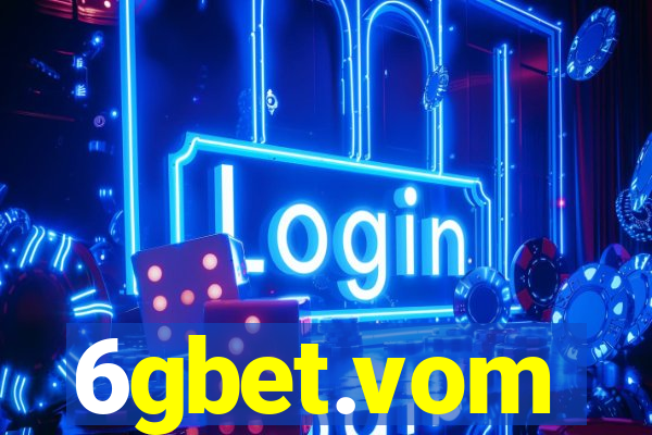 6gbet.vom